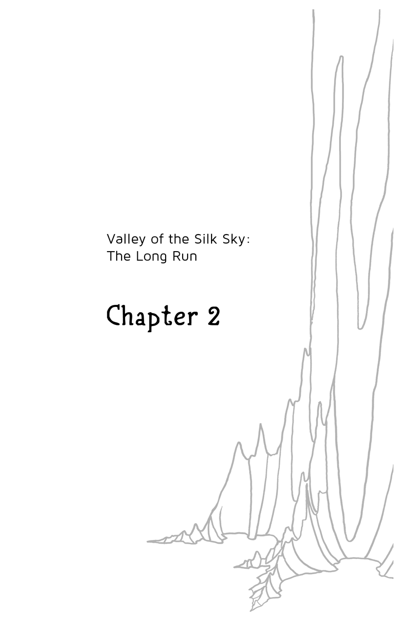 Valley of the Silk Sky Chapter 2