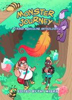 Monster Journey - trans masculine comics anthology