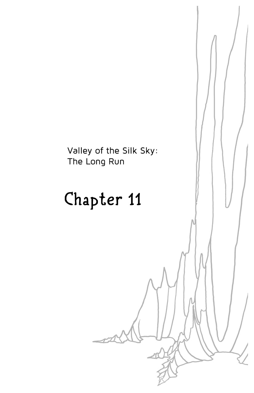 Valley of the Silk Sky - The Long Run - Chapter 11